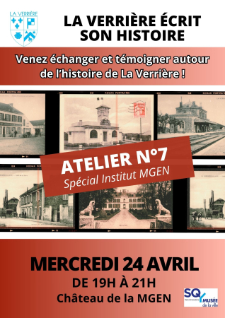 la verrière écrit son histoire-Atelier N°7