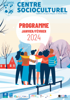 Programme Janvier/Février 2024 Centre Socioculturel
