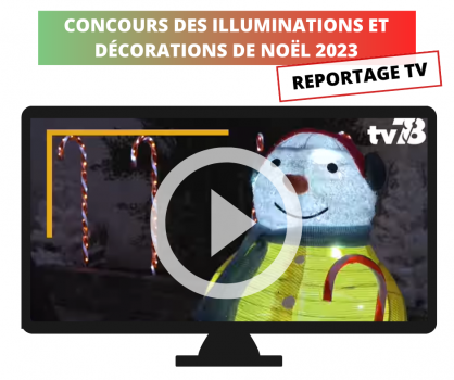Reportage 78 concours illuminations de Noël