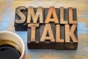 Small Talk