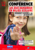 Conférence jeux dangereux